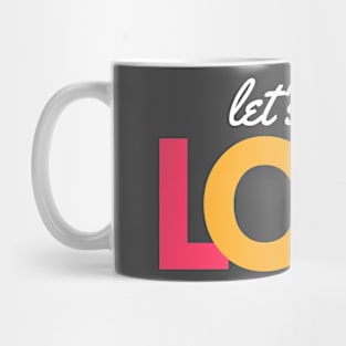 Let's Get Lost Wanderlust Mug